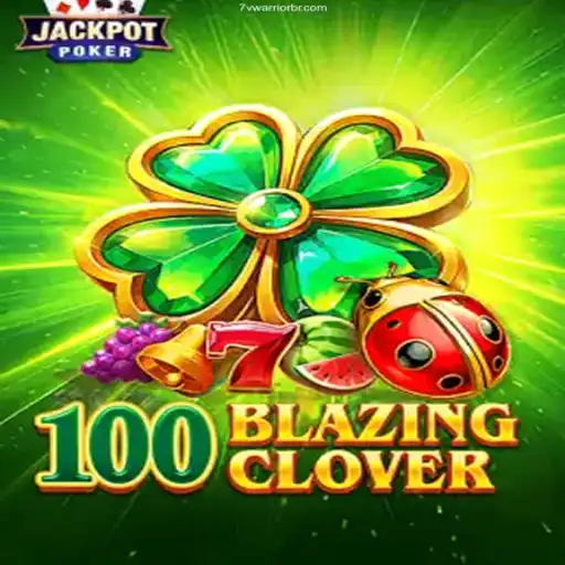 Exploring 100BlazingClover: A Unique Gaming Experience with 7v Warrior