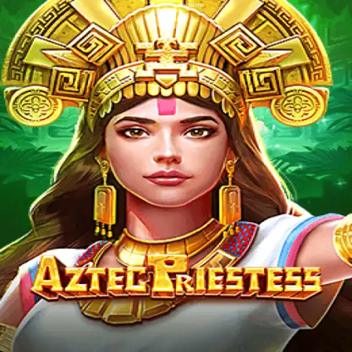 Explore the Mystical World of AztecPriestess: A Dive into the Game and Its Unique Features