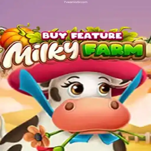 Explore MilkyFarmBuyFeature: The Exciting Gaming Experience
